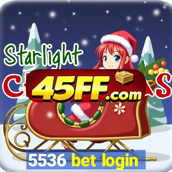 5536 bet login